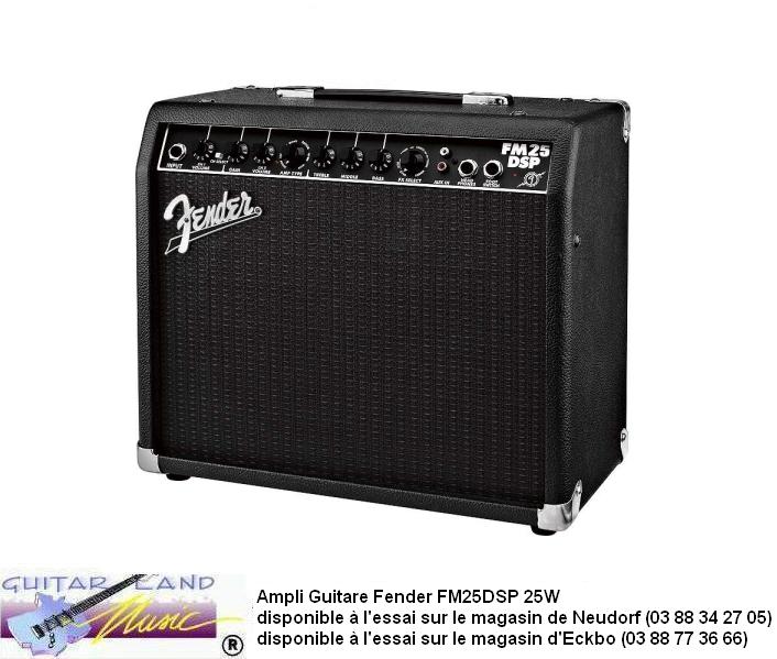 Ampli Guitare Fender FM25DSP 25W